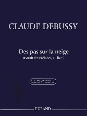 Claude Debussy - Des Pas Sur La Neige from Preludes, Book 1: Piano