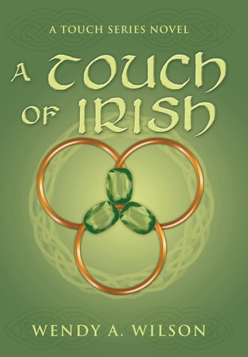 A Touch of Irish A Touch Series Novel