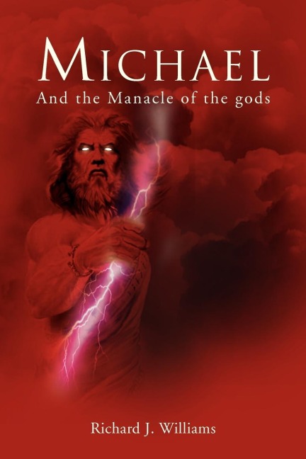 Michael: And the Manacle of the Gods