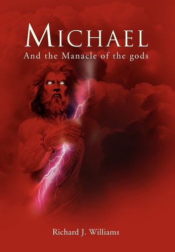 Michael And the Manacle of the Gods