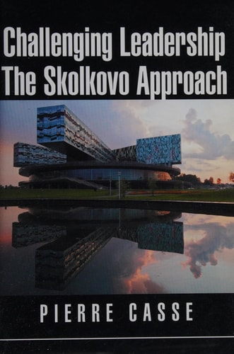 Challenging Leadership the Skolkovo Approach