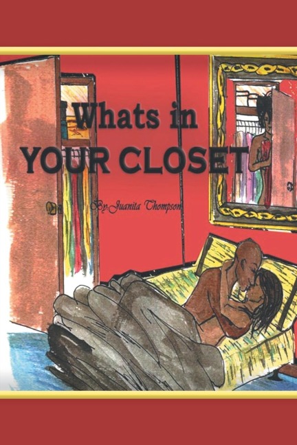Whats in Your Closet?