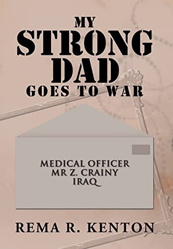 My Strong Dad Goes to War
