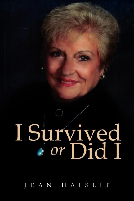 I Survived or Did I