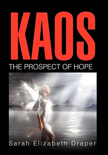 Kaos The Prospect of Hope