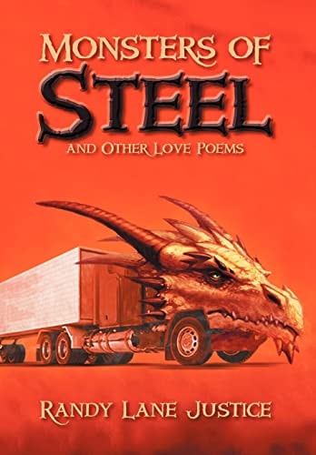Monsters of Steel and Other Love Poems