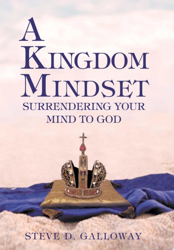 A Kingdom Mindset