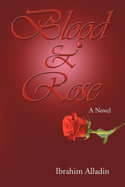 Blood and Rose