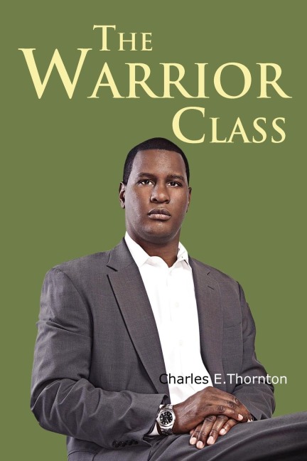 The Warrior Class