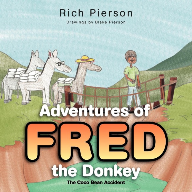 Adventures Of Fred the Donkey: The Coco Bean Accident