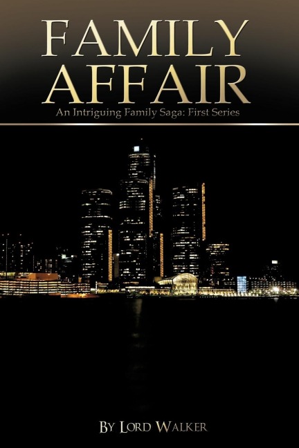 Family Affair: An Intriguing Family Saga: First Series