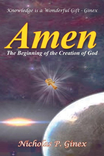 Amen: The Beginning of the Creation of God