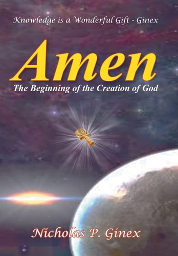 Amen The Beginning of the Creation of God