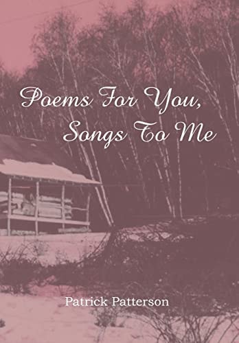Poems for You, Songs to Me