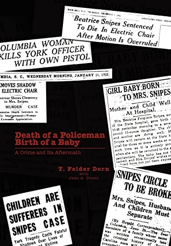 Death of a Policeman Birth of a Baby A Crime and Its Aftermath