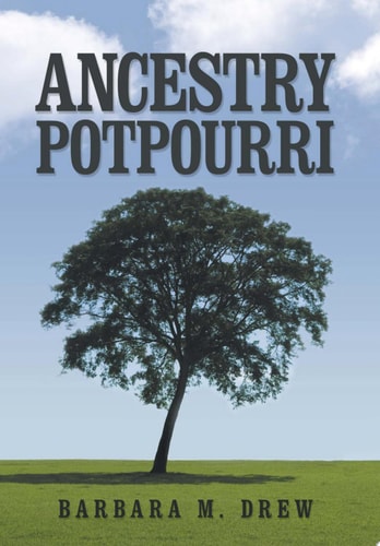 Ancestry Potpourri
