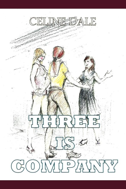 Three Is Company An Erotic Thriller