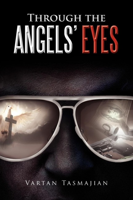 Through the Angels Eyes