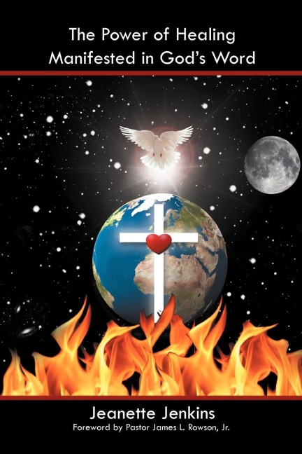 The Power of Healing Manifested in Gods Word