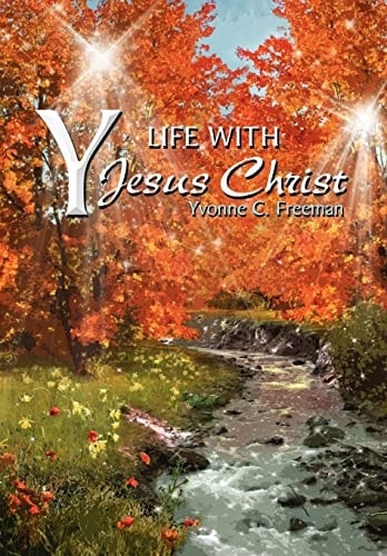 Y Life With Jesus Christ