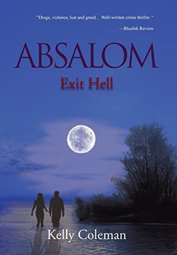Absalom Exit Hell: Exit Hell