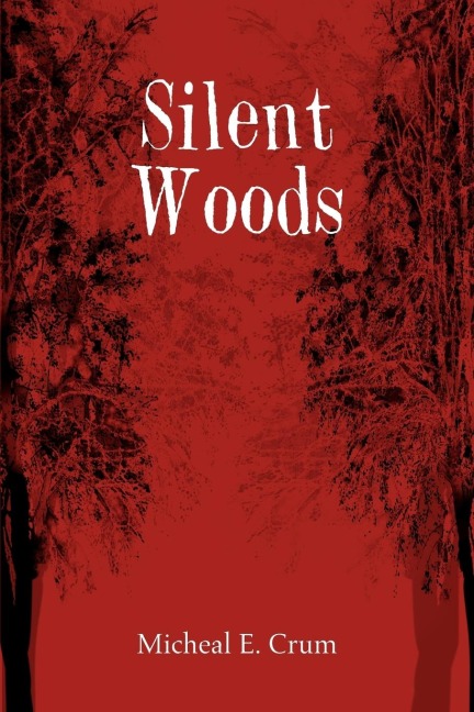 Silent Woods