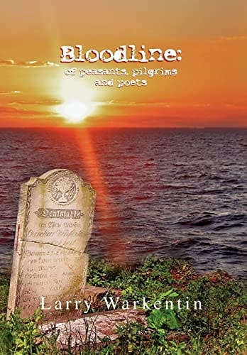 Bloodline Of Peasants, Pilgrims and Poets