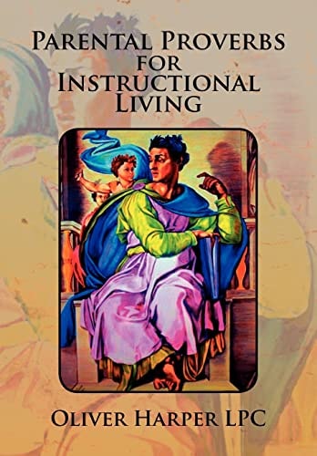 Parental Proverbs for Instructional Living