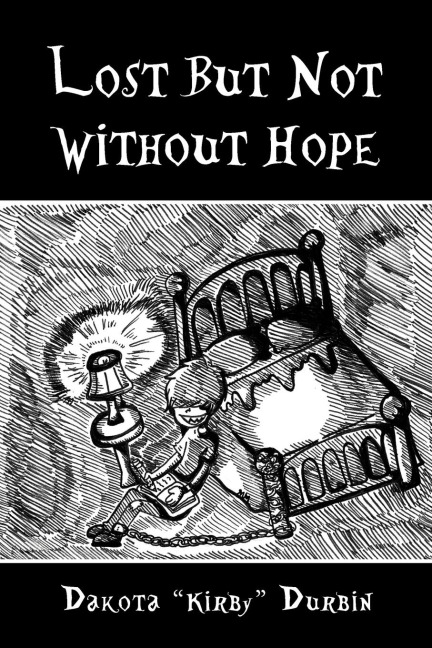 Lost But Not Without Hope