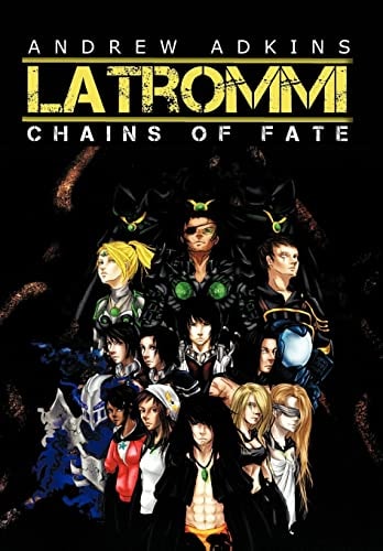 Latrommi Chains of Fate