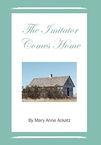 The Imitator Comes Home
