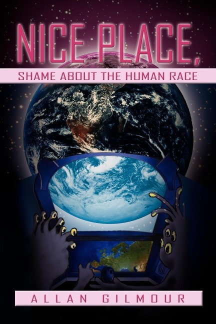 Nice Place, Shame about the Human race