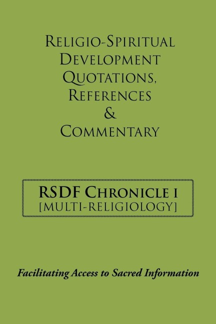 Rsdf Chronicle I: Religio-Spiritual Development Quotations, References & Commentary