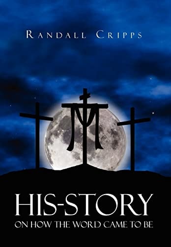 His-Story on How the Word Came to Be