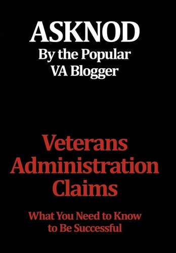 Veterans Administration Claims What You Need to Know to Be Successful