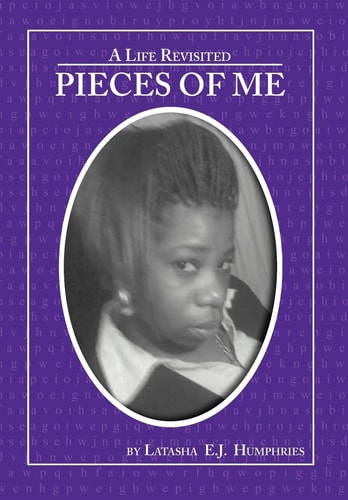 Pieces of Me A Life Revisited: A Life Revisited