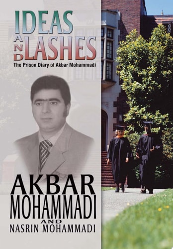 Ideas and Lashes The Prison Diary of Akbar Mohammadi