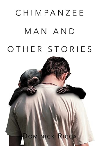 Chimpanzee Man and Other Stories