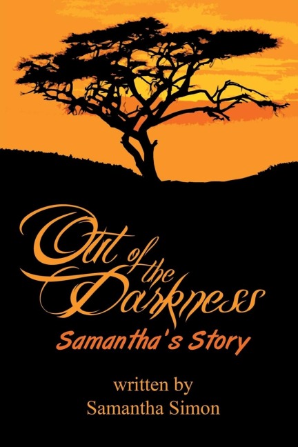 Out of the Darkness Samanthas Story