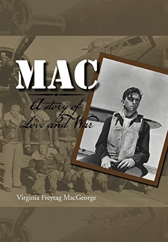 Mac A Story of Love and War