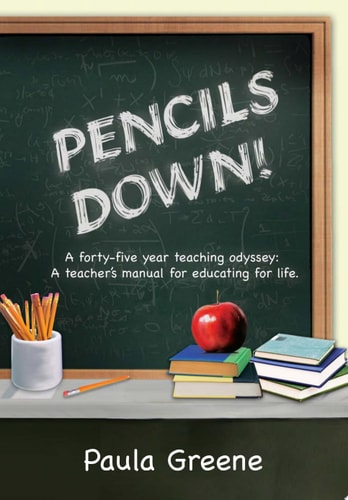 Pencils Down! A Forty-Five Year Teaching Odyssey