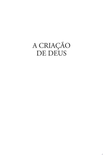 A Criaçao de Deus O Primogénito E O Verbo