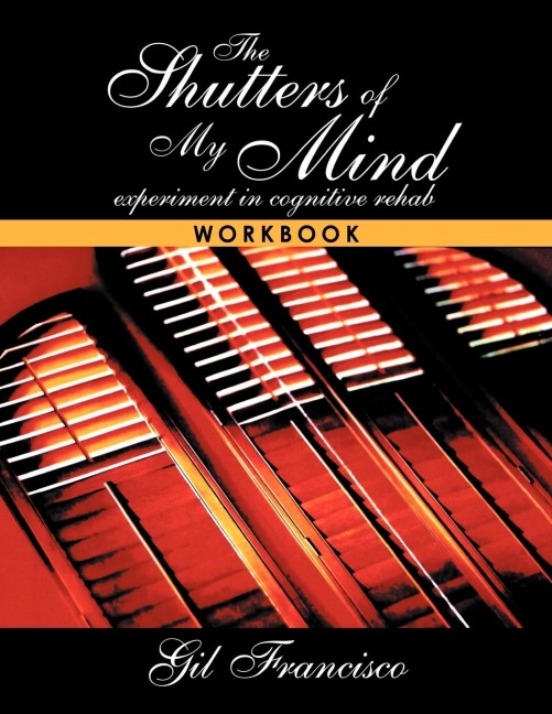 Shutters of My Mind: The Workbook