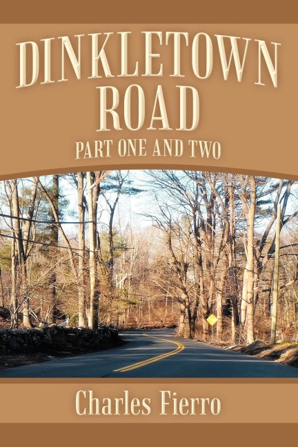 Dinkletown Road: Part One and Two