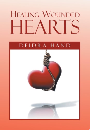 Healing Wounded Hearts