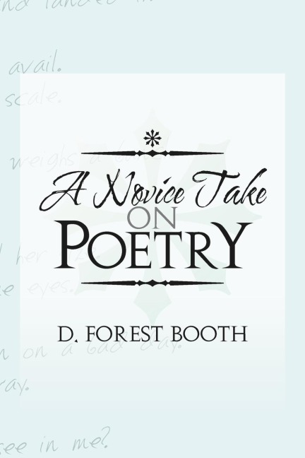 A Novice Take on Poetry