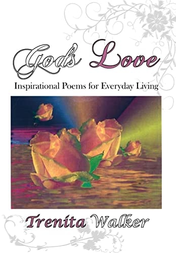 God's Love Inspirational Poems for Everyday Living