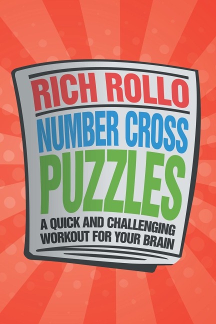 Number Cross Puzzles: A Quick and Challenging Workout for Your Brain