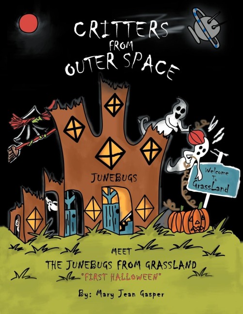 Critters from Outer Space: Meet the Junebugs from Grassland First Halloween
