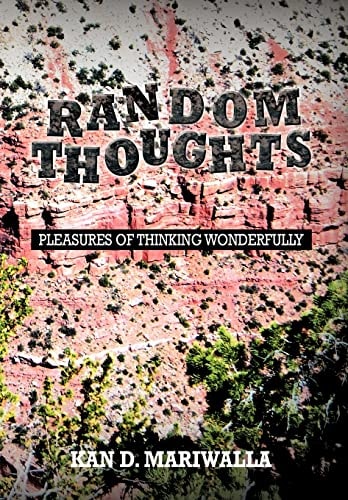 Random Thoughts Pleasures of Thinking Wonderfully
